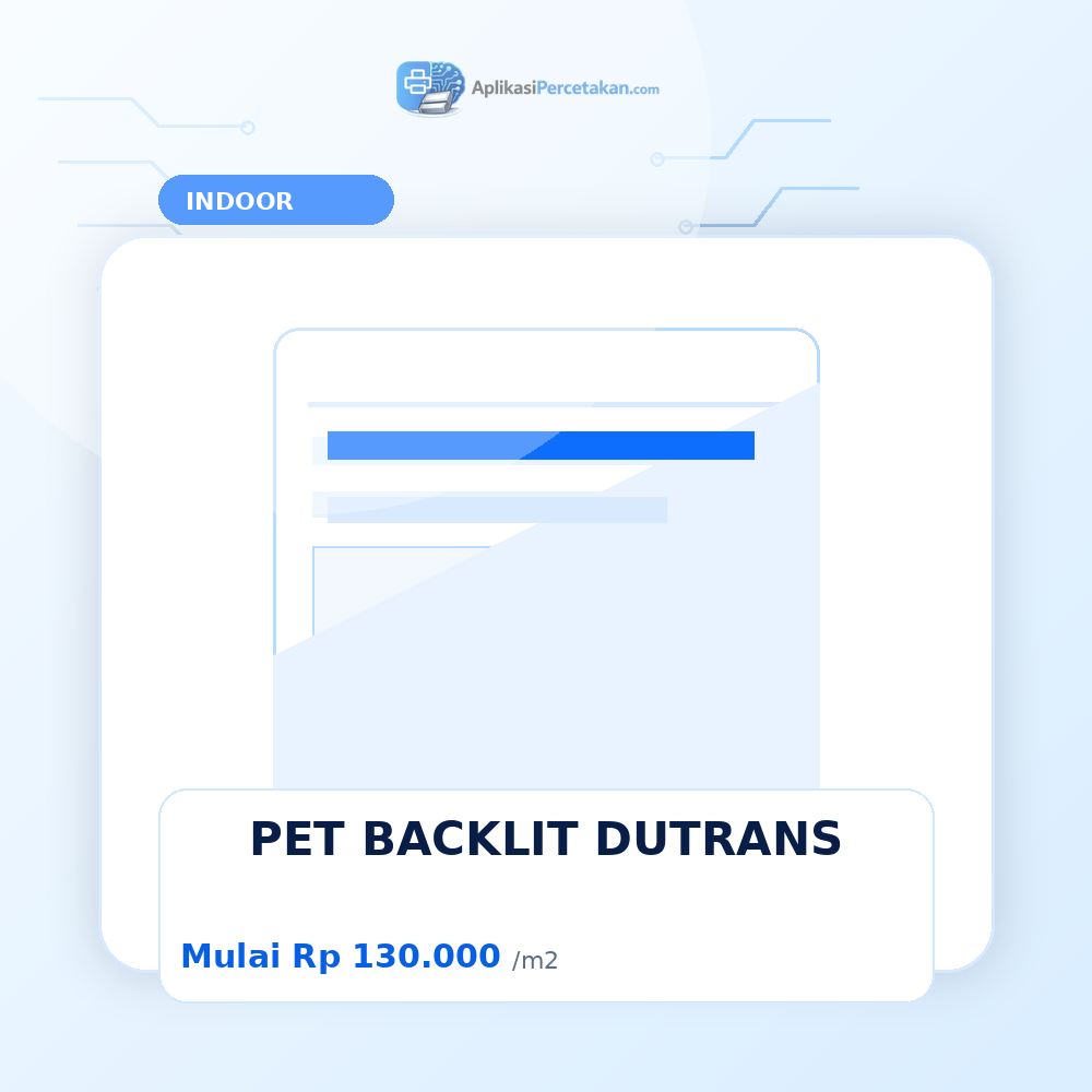 PET BACKLIT DUTRANS